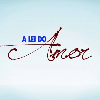 Novela "A Lei do Amor" - TV Globo
