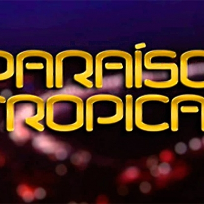 Novela "Paraiso Tropical"