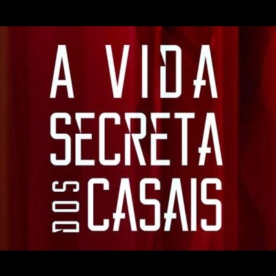 Série “A vida secreta dos casais”