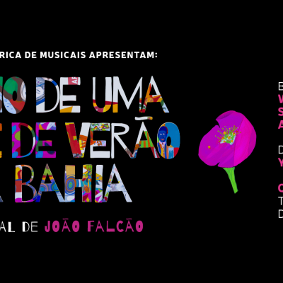 Espetáculo "Sonho de Uma Noite de Verão na Bahia"