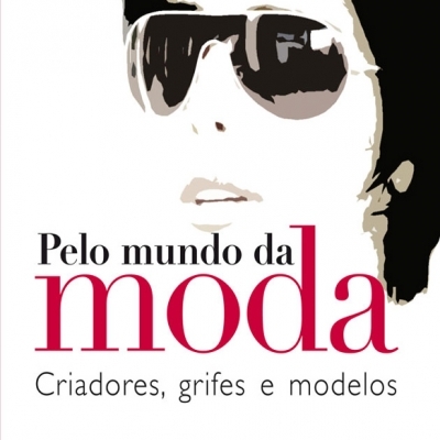 Pelo Mundo da Moda