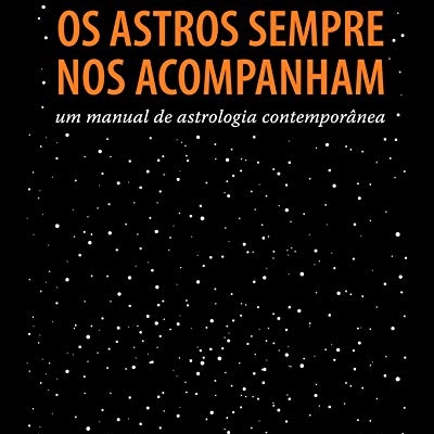 Os Astros Sempre nos Acompanham