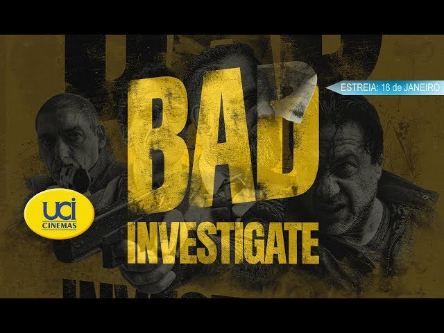 Bad investigate